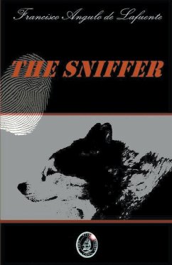 The Sniffer - Lafuente, Francisco Angulo de