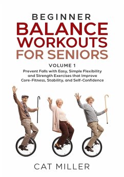 Beginner Balance Workouts for Seniors - Miller, Cat