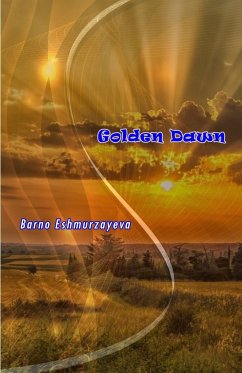 Golden Dawn - Barno Eshmurzayeva