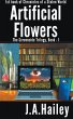 Artificial Flowers, The Screenside... - Bild 1