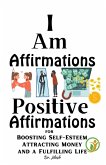 I Am Affirmations