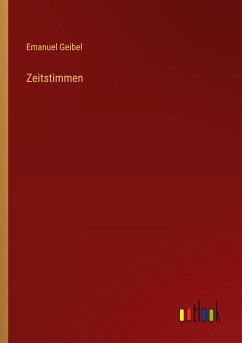 Zeitstimmen - Geibel, Emanuel