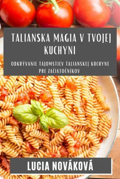 Cover Talianska Magia v Tvojej Kuchyni
