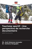 Tourisme sportif : Une perspective de recherche documentaire