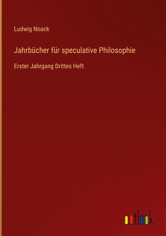 Jahrbücher für speculative Philosophie