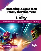 Mastering Augmented Reality Development with Unity