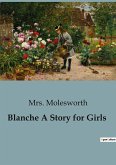 Blanche A Story for Girls