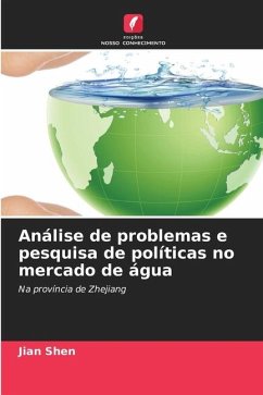 Análise de problemas e pesquisa de políticas no mercado de água - Shen, Jian