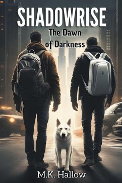 Shadowrise. The Dawn of Darkness Cover Shadowrise. The Dawn of Darkness