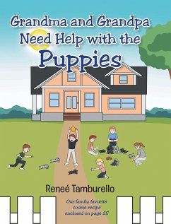 Grandma and Grandpa Need Help With The Puppies - Tamburello, Reneé