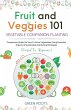 Fruit and Veggies 101 - Vegetable... - Bild 1