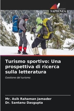 Turismo sportivo: Una prospettiva di ricerca sulla letteratura - Jamader, Mr. Asik Rahaman;Dasgupta, Dr. Santanu