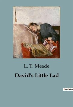 David's Little Lad - Meade, L. T.