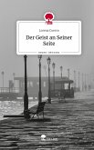 Der Geist an Seiner Seite. Life is a Story - story.one