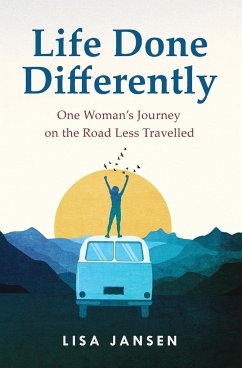 Life Done Differently - Jansen, Lisa