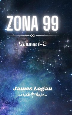 Zona 99 volume 1-2 - Logan, James