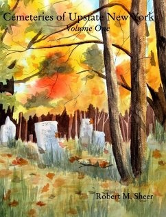 Cemeteries of Upstate New York - Sheer, Robert M.