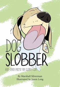 Dog Slobber - Silverman, Marshall