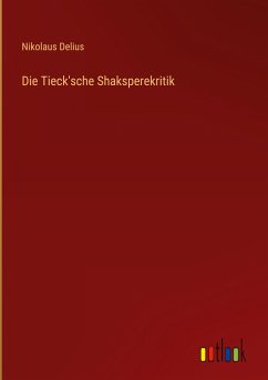 Die Tieck'sche Shaksperekritik