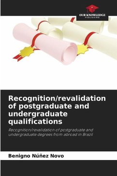 Recognition/revalidation of postgraduate and undergraduate qualifications - Núñez Novo, Benigno