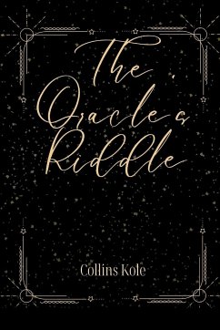 The Oracle's Riddle - Collins, Kole