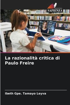 La razionalità critica di Paulo Freire - Tamayo Leyva, Ibeth Gpe.