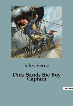Dick Sands the Boy Captain - Verne, Jules