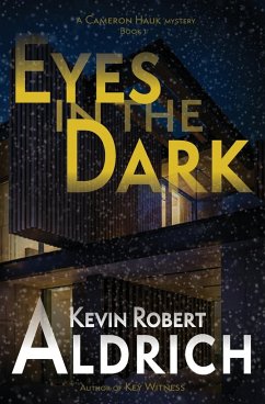 Eyes in the Dark - Aldrich, Kevin Robert