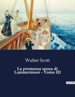 La promessa sposa di Lammermoor - Tomo III - Scott, Walter
