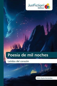 Poesía de mil noches - Ayala-Hernández, Pablo