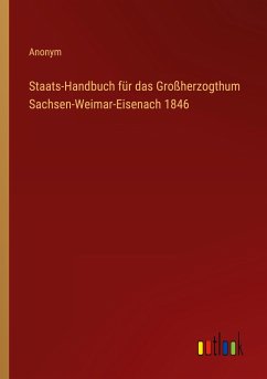 Staats-Handbuch für das Großherzogthum Sachsen-Weimar-Eisenach 1846