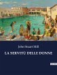 LA SERVITÙ DELLE DONNE - Bild 1