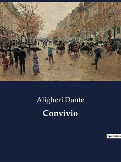 Convivio - Dante, Aligheri