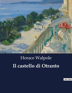 Il castello di Otranto - Walpole, Horace