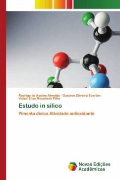 Estudo in silico - de Aquino Almeida, Rodrigo;Oliveira Everton, Gustavo;Mouchrek Filho, Victor Elias