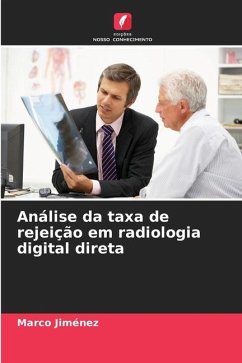 Análise da taxa de rejeição em radiologia digital direta - Jiménez, Marco