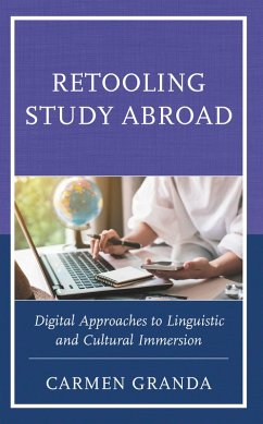 Retooling Study Abroad (eBook, ePUB) - Granda, Carmen