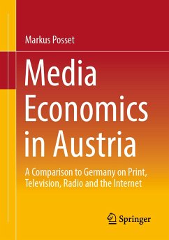 Media Economics in Austria (eBook, PDF) - Posset, Markus