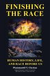 Finishing the Race Human History, Life,... - Bild 1