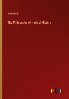 The Philosophy of Natural History