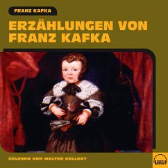 Erzählungen von Franz Kafka (MP3-Download) - Kafka, Franz
