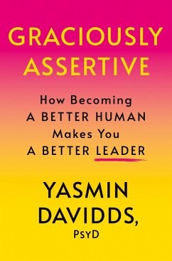 Graciously Assertive (eBook, ePUB) - Davidds, Yasmin