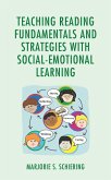 Teaching Reading Fundamentals and Strategies with Social-Emotional Learning (eBook, ePUB)