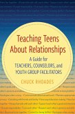Teaching Teens About Relationships (eBook, ePUB)