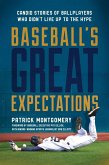 Baseball's Great Expectations (eBook, ePUB)
