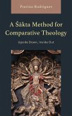 A Sakta Method for Comparative Theology (eBook, ePUB)
