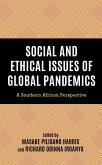 Social and Ethical Issues of Global Pandemics (eBook, ePUB)