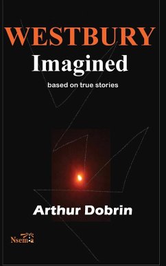 Westbury Imagined - Dobrin, Arthur