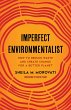 Imperfect Environmentalist (eBook, ePUB) - Bild 1