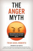 The Anger Myth (eBook, ePUB)